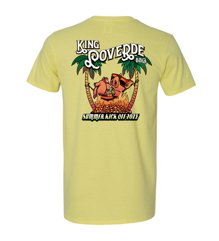 KING LOVERDE BBQ - Summer Kick Off Shirt